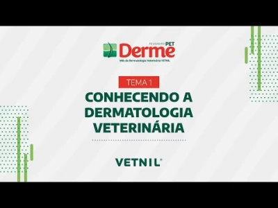 Fevereiro Pet Derme – Tema 1